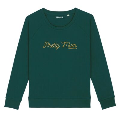 Sweatshirt "Pretty Mum" - Color Bottle Green