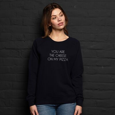 Sweatshirt "Du bist der Käse auf meiner Pizza" - Damen |Square Up- Farbe Schwarz