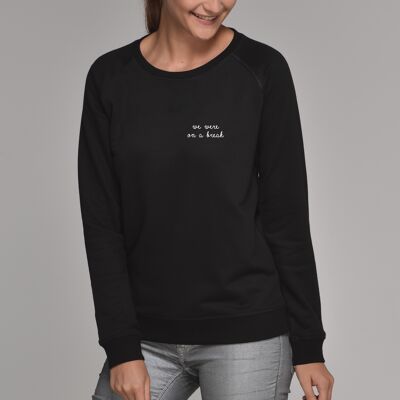 Sweatshirt "We were on a break" - Woman - Color Black