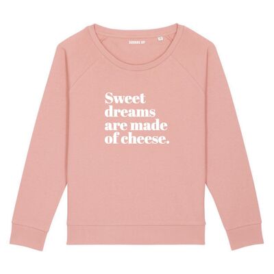 Sudadera "Los dulces sueños están hechos de queso" - Mujer |Square Up- Color Canyon pink