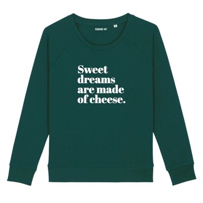 Sweatshirt "Sweet dreams are made of cheese" - Damen |Square Up- Farbe Flaschengrün