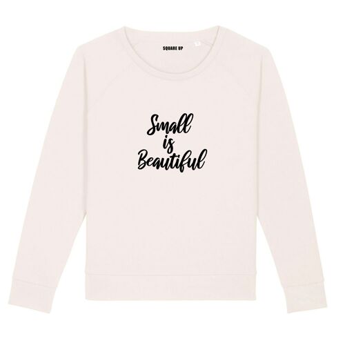 Sweat "Small is beautiful" - Femme - Couleur Creme