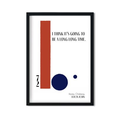 I think it's going to be a long long time Elton John inspired abstract Giclée Art Print