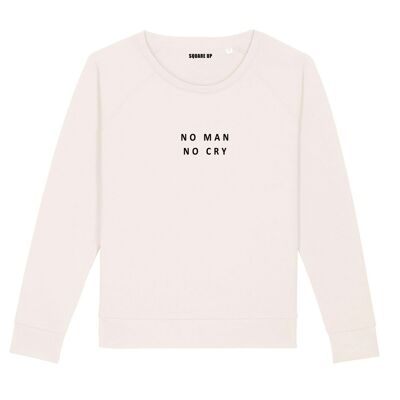 Sweat "No Man No Cry" - Femme - Couleur Creme