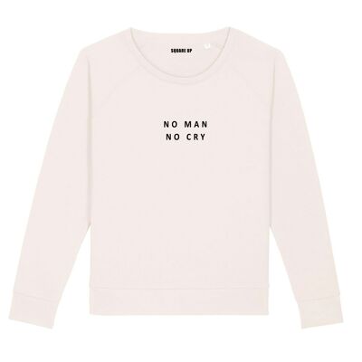 Sweatshirt "No Man No Cry" - Damen - Farbe Creme