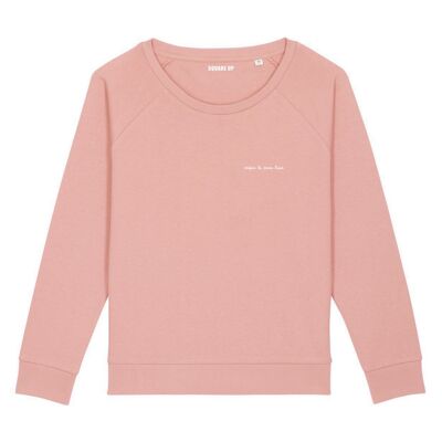 Sweat "Nique la peau lisse" - Femme - Couleur Rose canyon