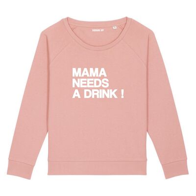 Sweatshirt "Mama needs a drink" - Woman - Color Canyon pink