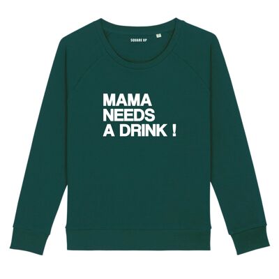 Felpa "Mamma ha bisogno di un drink" - Donna - Colore Verde Bottiglia