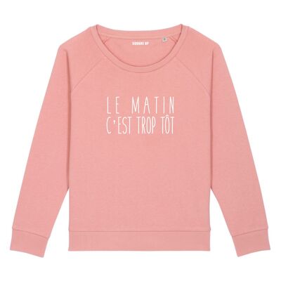 Sweatshirt "The morning is too early" - Woman - Color Canyon pink