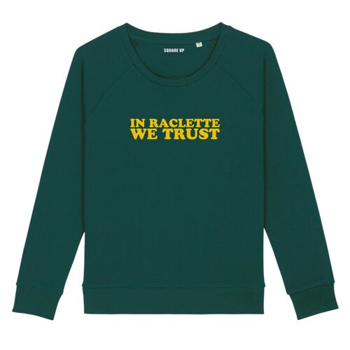 Sweat "In raclette we trust" - Femme - Couleur Vert Bouteille