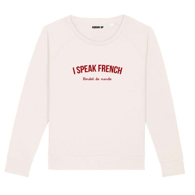 Sweatshirt "I speak French (bordel de merde) - Woman - Color Cream