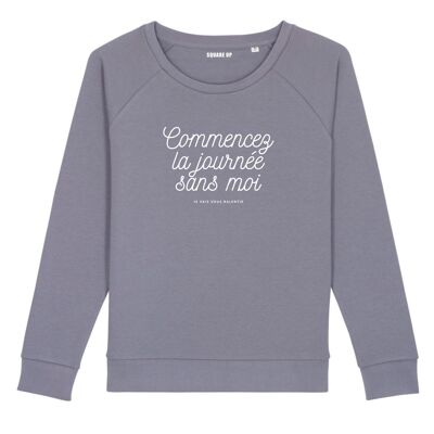 Sweatshirt "Start the day without me" - Damen - Farbe Lavendel