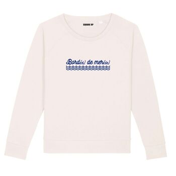 Sweat "Bord(el) de mer(de)" - Femme - Couleur Creme