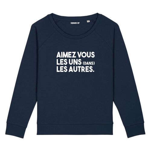 Sweat "Aimez vous les uns (dans) les autres" - Femme - Couleur Bleu Marine