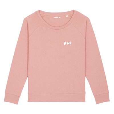 Sweatshirt "#We" - Damen - Farbe Canyon pink