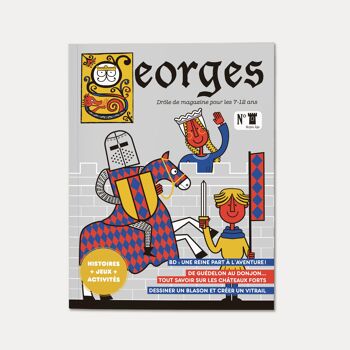 Magazine Georges 7 - 12 ans, N° Moyen Age - Chevaliers 1
