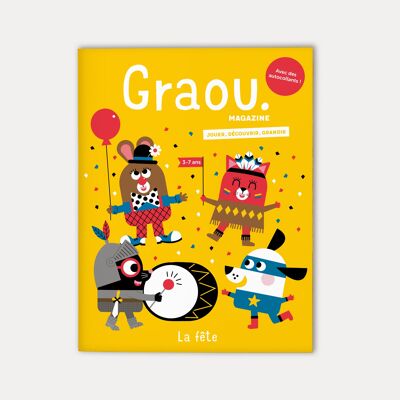 Magazin Graou 3 - 7 Jahre alt, Ausgabe La fête