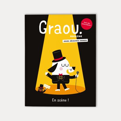 Magazine Graou 3 - 7 years, No. On stage!