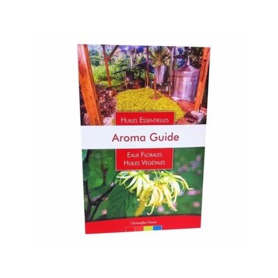 Libro de Aromaterapia: Guía de Aromas