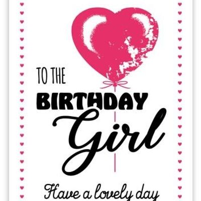To the Birthday Girl (SKU: 0724)
