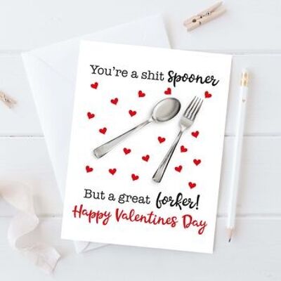 You're A Shit Spooner But A Great Forker! Card