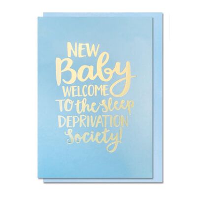 Greeting Card - New Baby Boy, Sleep Deprivation