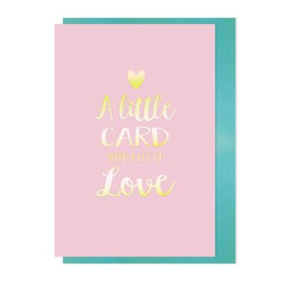 Greeting Card - A Little Card With A Lot Of Love