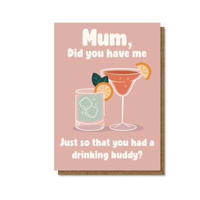 Drinking Buddy, Mother's Day Card