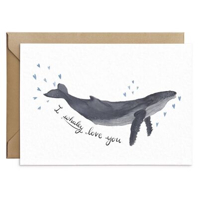 Ich Whaley liebe dich Karte