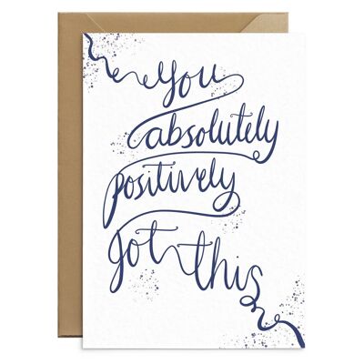 You Absolutely Positively Got This Card