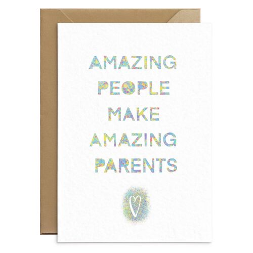 Amazing People Make Amazing Parents Card