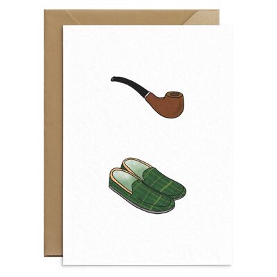 Pipe And Slippers Card