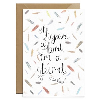 Wenn du ein Vogel bist, bin ich eine Vogelkarte