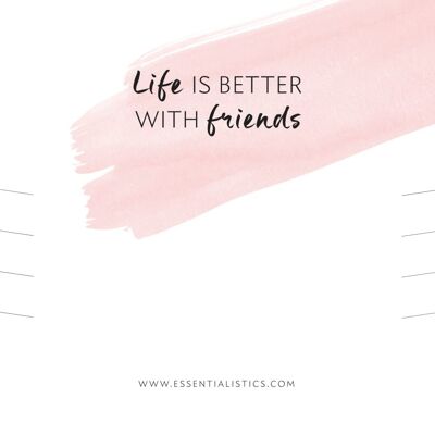 Bracelet card “life is better with friends”