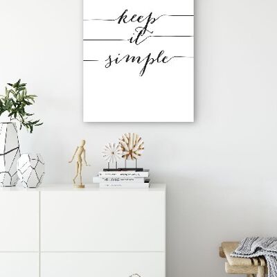Keep it simple - 50X70 - Canvas