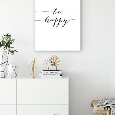 Be happy - 30X40 - Canvas