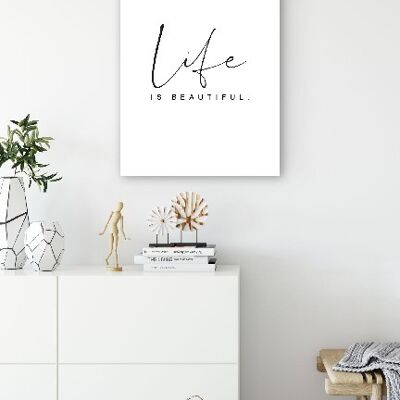 Life Is Beautiful - 50X70 - Poster