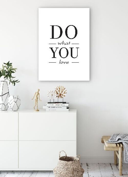 Do What You Love - 20X30 - Poster
