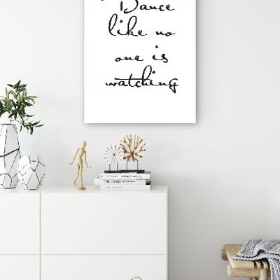 Dance Like No One Is Watching - 20X30 - Toile