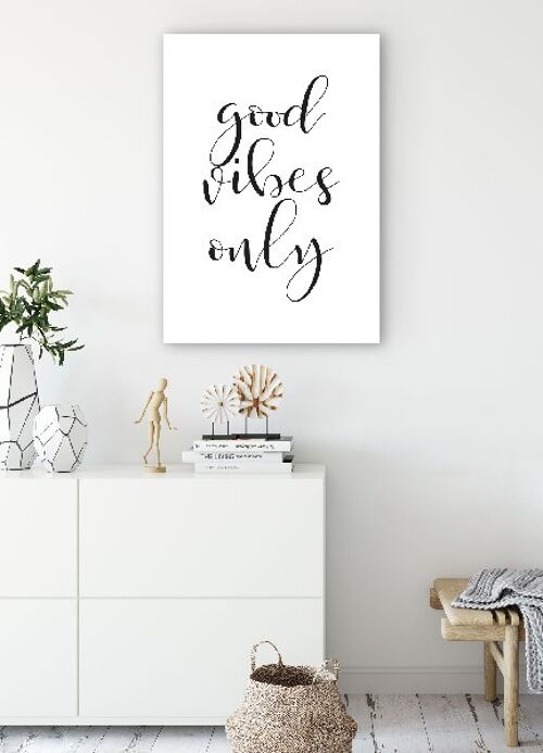 Good Vibes Only - 40X50 - Poster