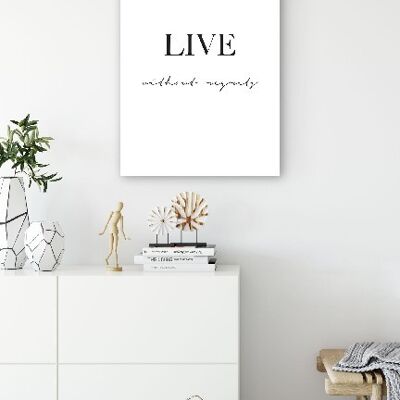Live Without Regrets - 20X30 - Poster