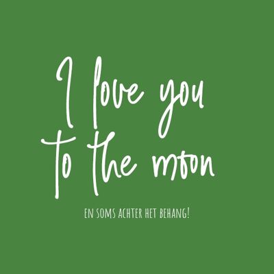 Ansichtkaart Love you to the moon
