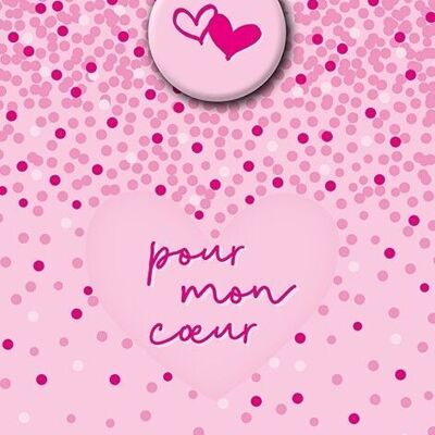 Amour - Carte double « pour mon coeur » avec badge magnétique