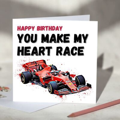 You Make My Heart Race F1 Card - Happy Birthday - Ferrari / SKU112