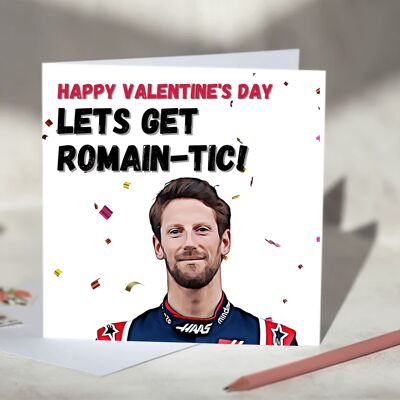 Romain Grosjean Lets Get Romantic F1 Card - Happy Valentine's Day / SKU169