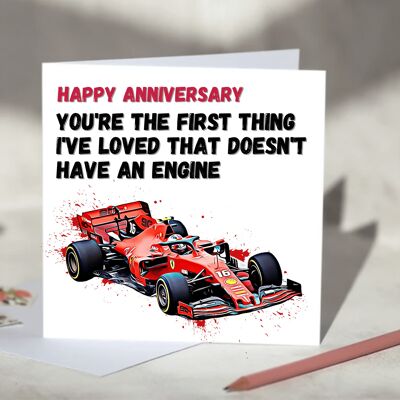 You're the First Thing I've Loved That Doesn't Have An Engine F1 Card - Ferrari / SKU273