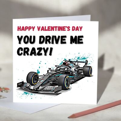 You Drive Me Crazy F1 Card - Happy Birthday - Mercedes / SKU321