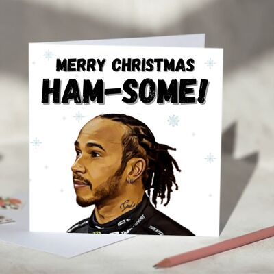 Lewis Hamilton Ham-some F1 Card - Merry Christmas / SKU389