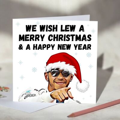 Lewis Hamilton F1 Christmas Card - We Wish Lew A Merry Christmas / SKU426