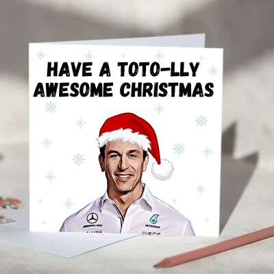 Toto Wolff F1 Christmas Card - Have a Toto-lly Awesome Christmas / SKU451